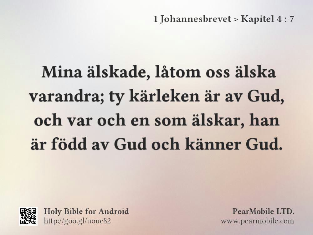 1 Johannesbrevet, Kapitel 4:7